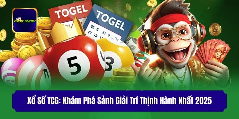 Điểm mạnh tạo nên sức hấp dẫn của xổ số TCG